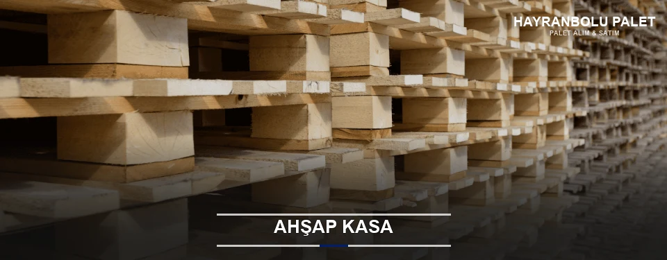 Hayranbolu Taşıma İçin Ahşap Kasa