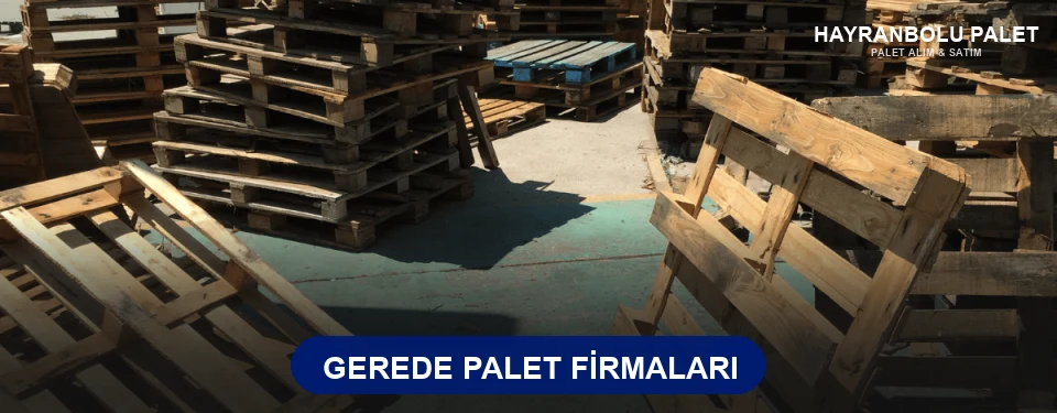 Gerede Ahşap Palet