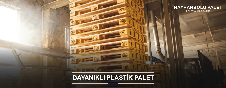 Hayranbolu Plastik Palet Çeşitleri